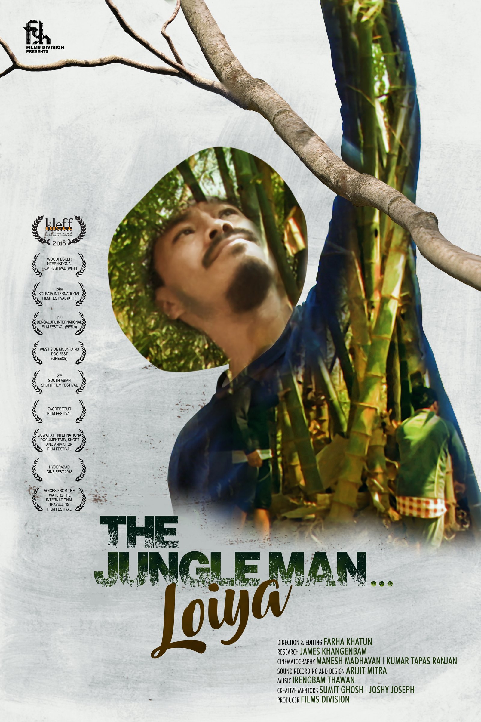 The Jungle Man… Loiya